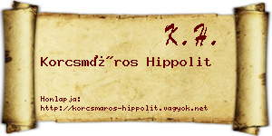 Korcsmáros Hippolit névjegykártya